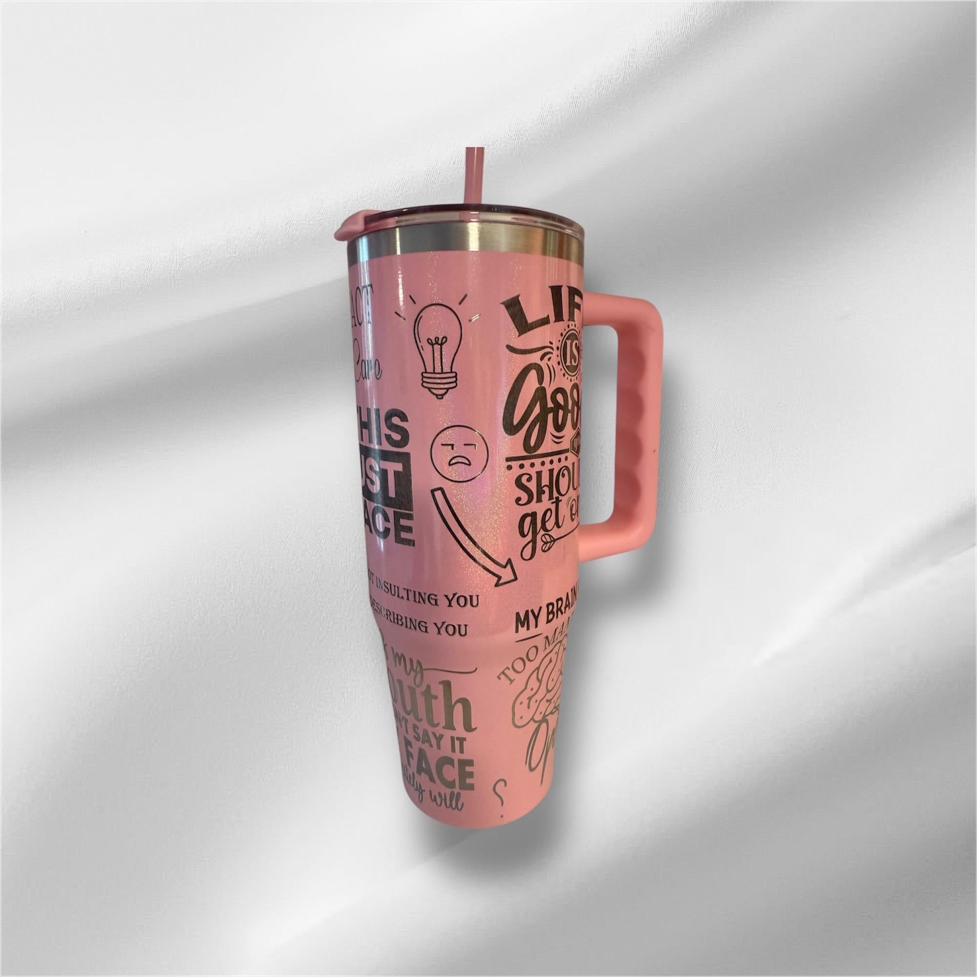 Sarcastic Funny Pearlized Tumbler: Laser Engraved 30oz with Lid and Straw